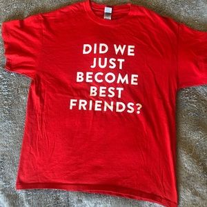 😍Official Gildan Authentic Brand Red T-Shirt ‘Did We Just Become Best Friends?’